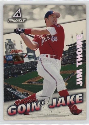 1998 Pinnacle Goin' Jake Jim Thome #196 HOF - Image 1 of 2
