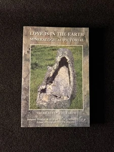 "Love is in the Earth Mineralogical Pictorial" Gemstone Metaphysical Properties - Picture 1 of 7