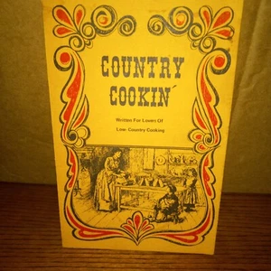 1970 Country Cookin  For Lovers Of Low-Country Cooking Paperback Cookbook - Picture 1 of 6