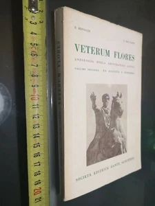 GG LIBRO: VETRUM FLORES SOCIETA’ EDITRICE DANTE ALIGHIERI - B.RIPOSATI 1968  - Picture 1 of 3