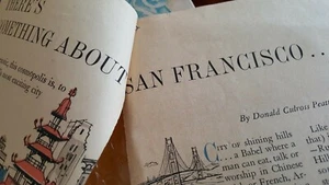 Reader's Digest Article SAN FRANCISCO Jan 1960, Donald Peattie/Art WDavid Shaw  - Picture 1 of 4