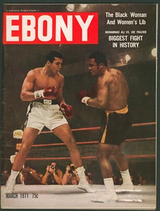 EBONY Magazine March 1971 Muhammad Ali & Joe Frazier Boxing Fight~Black Women - Picture 1 of 7