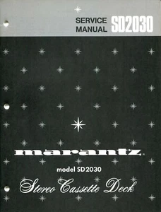 Vintage Marantz Model SD-2030 Stereo Cassette Deck Service Manual - Picture 1 of 3