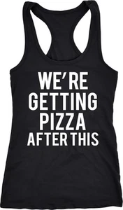 Camiseta sin mangas para mujer Were Getting Pizza After This Funny Entrenamiento Fitness - Imagen 1 de 6