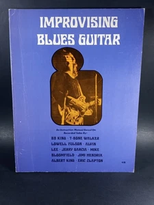 Improvising Blues Guitar BB King Alvin Lee Mike Bloomfield Songbook 1973 - Picture 1 of 14