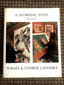 A Working State: The Art of Tomas & Charlie Lasansky, First Edition Hardcover - Bild 1 von 13