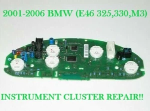 REPAIR SERVICE for 2001-2006 BMW (E46 325, 330, M3) Instrument cluster - Picture 1 of 4