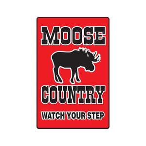 MOOSE COUNTRY Sign Or Decals farm animals watch your step redneck - Picture 1 of 3