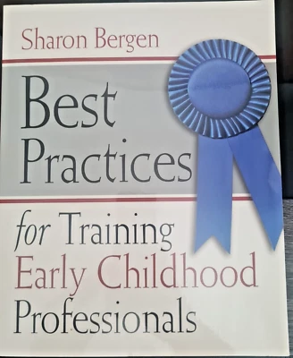 Best Practices for Training Early Childhood Professionals, by Sharon Bergen - Image 1 of 4