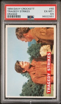 1956 Davy Crockett Orange #40 Tragedy Strikes PSA 6.5 EX-MT+ - Image 1 of 2