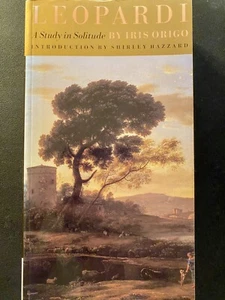 Leopardi: A Study in Solitude by Iris Origo (Paperback, 2000) - Picture 1 of 1