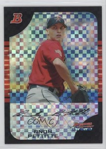 2005 Bowman Chrome X-Fractor /225 Andy Pettitte #7
