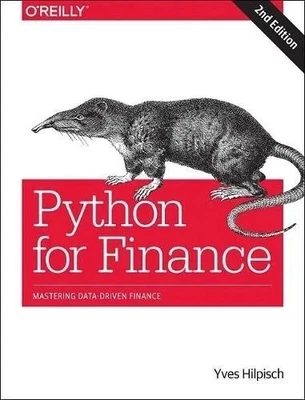 Python for Finance Mastering Data-Driven Finance by Yves J. Hilpisch fast shipp - Image 1 of 4