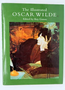 The Illustrated Oscar Wilde, edited by Roy Gasson (Jupiter Books, London 1977) - Picture 1 of 2