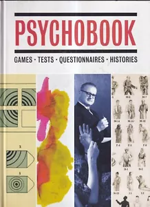 PSYCHOBOOK: GAMES, TESTS, QESTIONNAIRES, HISTORY by Oisin Wall (2016HC){R8} - Foto 1 di 4