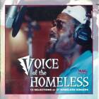 Voice Of The Homeless - Audio CD - VERY GOOD