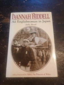 Hannah Riddell: An Englishwoman in Japan by Julia. Boyd 1st Ed 1996 - Picture 1 of 6