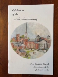 1981 History of First Baptist Church of Lexington, North Carolina, 100th Anniv. - Picture 1 of 1