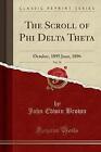 The Scroll Of Phi Delta Theta Vol 20 October 189