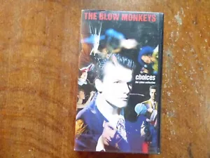 1989 VHS VIDEO - THE BLOW MONKEYS - CHOICES - Foto 1 di 4