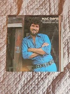 Mac Davis - "Baby Don't Get Hooked On Me" Vinyl LP - Picture 1 of 6