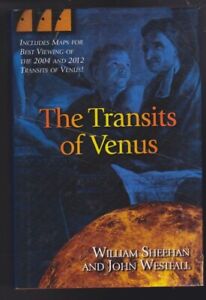 The Transits of Venus Hardcover 2004 by William Sheehan & John Westfall VG