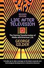 Life After Television (Revised)-George Gilder
