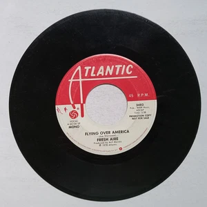 45 RPM Record    FRESH AIRE  Flying Over America  Promo Copy    VG - Imagen 1 de 2