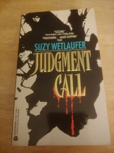 Judgment Call By Susie Wetlaufer Brand New Paperback Book - Picture 1 of 2