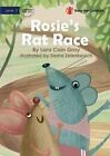 Rosie's Rat Race by Cain Gray 9781922895356 | Brand New | Free UK Shipping