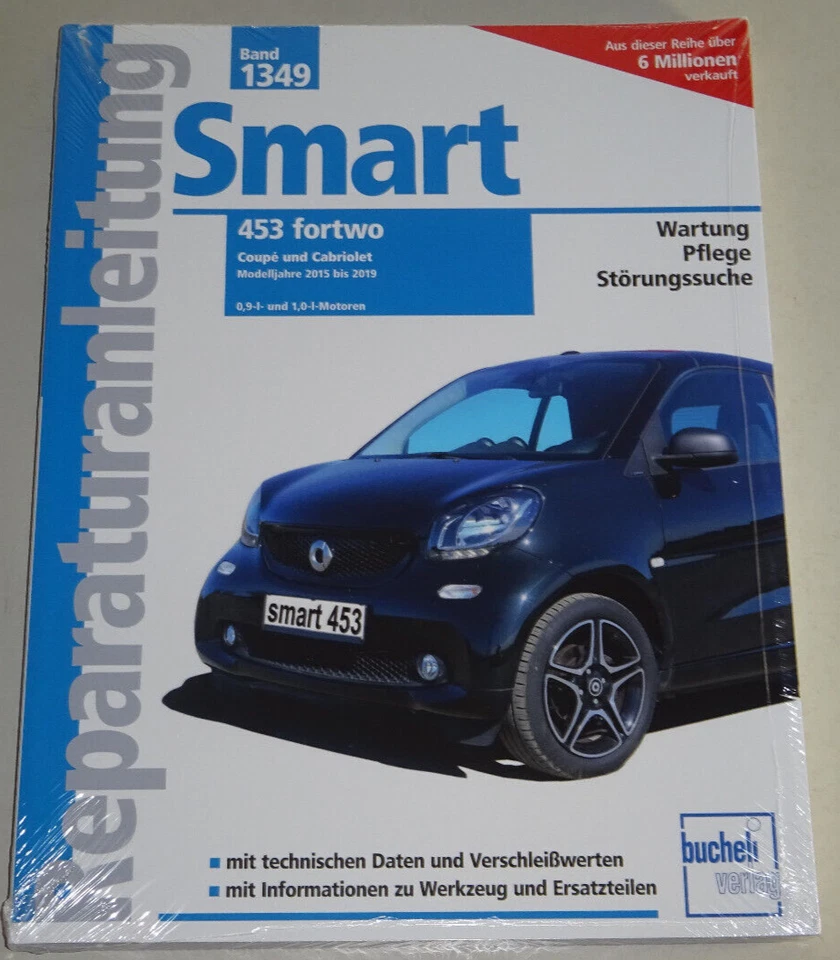 Reparaturanleitung Smart fortwo Typ 453 Coupé + Cabrio, Baujahre 2015 - 2019 - Bild 1 von 1