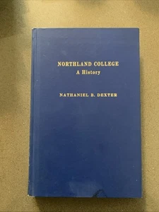 Northland College History Ashland Wisconsin WI Wis 1968 Nathaniel Dexter HC - Picture 1 of 5