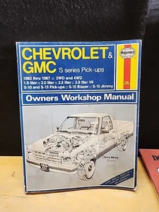 Haynes #831 Chevrolet & GMC S Series Pick Up 1982 thur 1987 Owners Workshop Man - Picture 1 of 3
