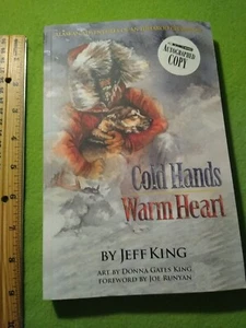 Handsigniertes Taschenbuch - Cold Hands, Warm Heart von Jeff King - Bild 1 von 5
