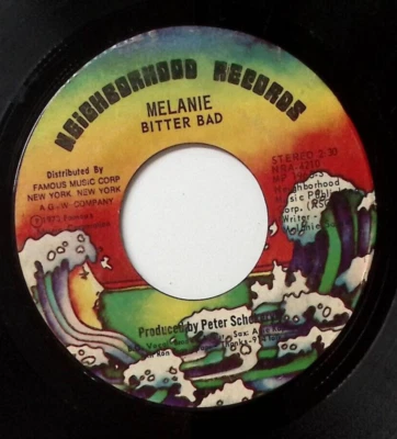 MELANIE BITTER BAD/DO YOU BELIEVE MEIGHBORHOOD RECORDS VINYL 45 62-7 - Image 1 of 3