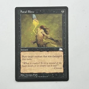 Magic The Gathering MTG Fatal Blow - Weatherlight - EX Authentic & Official - Picture 1 of 2
