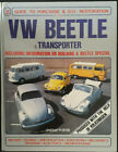Vw Beetle And Transporter   Guide To Purchase And Restoration Lindsay Porter