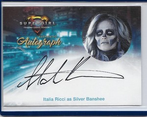 2018 Cryptozoic Supergirl Season 1 - Autograph IR2 Italia Ricci as Banshee