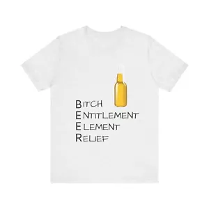 T-Shirt Bier lustig Zitat, Trinkhumor Tee, Alkohol Liebhaber Geschenk, Kurzarm - Bild 1 von 13