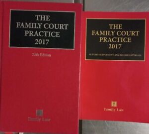 The Family Court Practice 2017, with Autumn Supplement and Welsh Materials