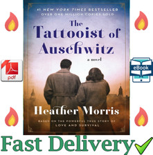 The Tattooist of Auschwitz A Novel by Heather Morris ✅ 💥