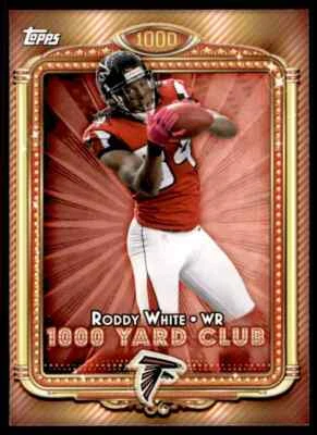2013 TOPPS 1000 YARD CLUB RODDY WHITE ATLANTA FALCONS #15 INSERT - Image 1 of 2