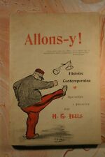 ALLONS-Y (192HGI) H.G IBELS 1898 SIGNE DE L AUTEUR  EXEMPLAIRE NUMEROTE