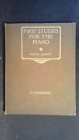 First Studies for the Piano couverture rigide - 1er janvier 1913 Rafael Joseffy NICE