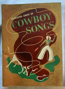 1935 Treasure Chest of COWBOY SONGS Lyrics Music Guitar Illustrated Old West - Picture 1 of 7