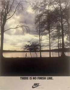 Nike Running Shoe Ad                        There Is No Finish Line. - Picture 1 of 5