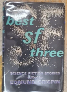 Best SF Three By Edmund Crispin (Hardcover, 1963) - Picture 1 of 2