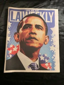 YES WE DID PRESIDENT BARACK OBAMA LA WEEKLY 11/7-13/2008 VOL. 30 NO. 51 - Picture 1 of 1