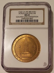 1940 CA Golden State Expo So-Called Petroleum Dollar Medal HK-483 R2 MS65 NGC - Picture 1 of 4