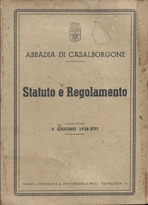 Abbadia di Casalborgone - Statuto e Regolamento 1938 - Torino - Picture 1 of 2